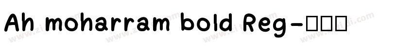 Ah moharram bold Reg字体转换